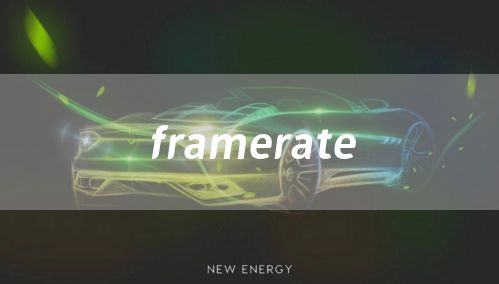 framerate
